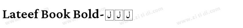 Lateef Book Bold字体转换